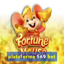 plataforma 569 bet